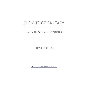 [Sasha Urban 04] • Sleight of Fantasy